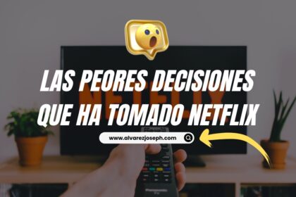 Los altibajos de Netflix: las decisiones que han sacudido a la plataforma de transmisión - 21