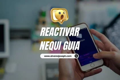 Reactivar mi Nequi - 27