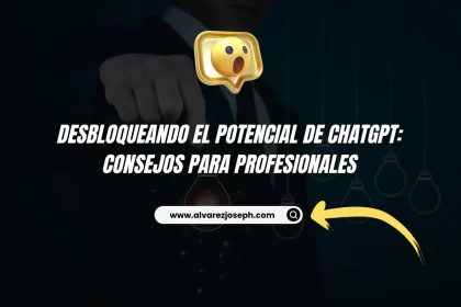 Desbloqueando el Potencial de ChatGPT: Consejos para Profesionales - 25