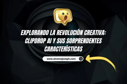 Explorando la Revolución Creativa: Clipdrop AI y sus Sorprendentes Características - 19