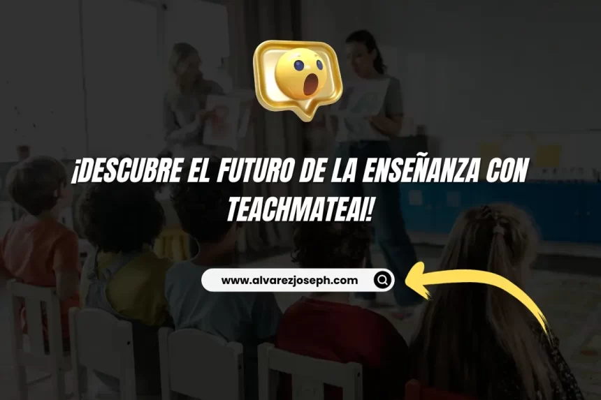 Imagen de ¡Descubre el Futuro de la Enseñanza con TeachMateAI! ¡Descubre el Futuro de la Enseñanza con TeachMateAI! - 7
