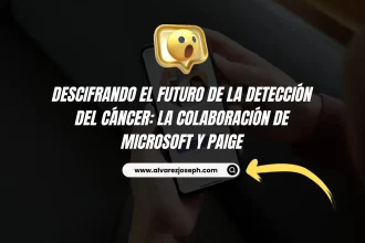Descifrando el Futuro de la Detección del Cáncer: La Colaboración de Microsoft y Paige - 17