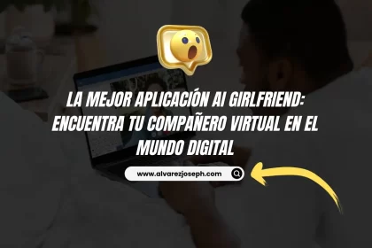 La mejor aplicación AI Girlfriend: Encuentra tu Compañero Virtual en el Mundo Digital - 28