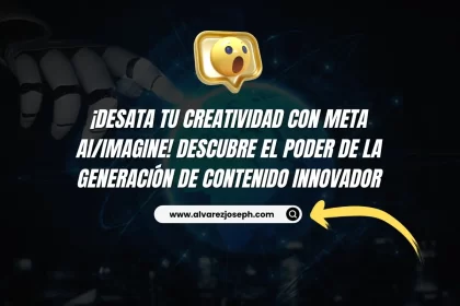 ¡Desata tu Creatividad con Meta AI/Imagine! Descubre el Poder de la Generación de Contenido Innovador - 19
