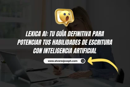 Lexica AI: Tu Guía Definitiva para Potenciar tus Habilidades de Escritura con Inteligencia Artificial - 15