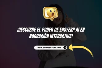 ¡Descubre el Poder de Easyerp AI en Narración Interactiva! - 9