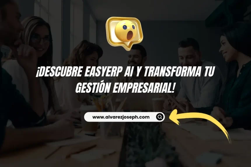 Imagen de ¡Descubre Easyerp AI y Transforma tu Gestión Empresarial! ¡Descubre Easyerp AI y Transforma tu Gestión Empresarial! - 7