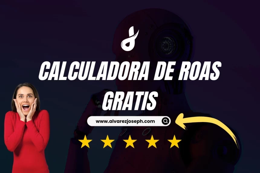Imagen de Calculadora de ROAS y optimizar tus campañas publicitarias Calculadora de ROAS y optimizar tus campañas publicitarias - 7