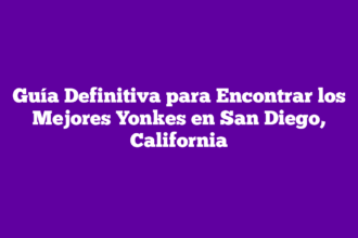 Guía Definitiva para Encontrar los Mejores Yonkes en San Diego, California