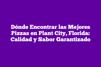 Dónde Encontrar las Mejores Pizzas en Plant City, Florida: Calidad y Sabor Garantizado