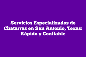 Servicios Especializados de Chatarras en San Antonio, Texas: Rápido y Confiable