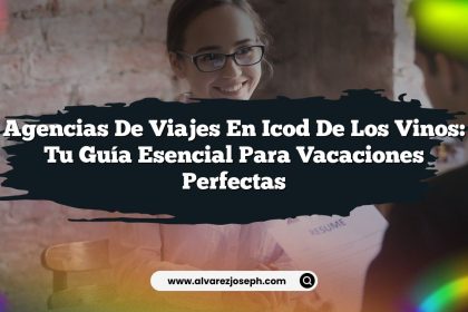 Agencias de Viajes en Icod de los Vinos: Tu Guía Esencial para Vacaciones Perfectas