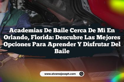 Academias de Baile Cerca de Mí en Orlando, Florida: Descubre las Mejores Opciones para Aprender y Disfrutar del Baile
