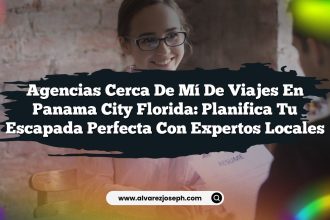 Agencias Cerca De Mí De Viajes En Panama City Florida: Planifica Tu Escapada Perfecta con Expertos Locales