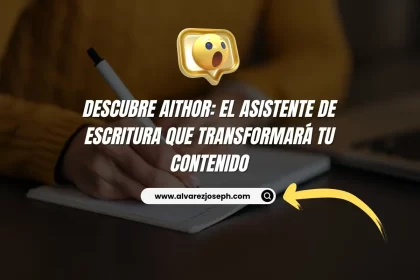 Descubre Aithor: El Asistente de Escritura que Transformará tu Contenido - 25