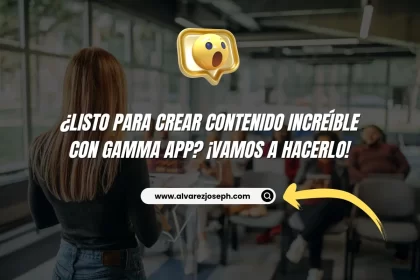 ¿Listo para Crear Contenido Increíble con Gamma App? ¡Vamos a Hacerlo! - 25
