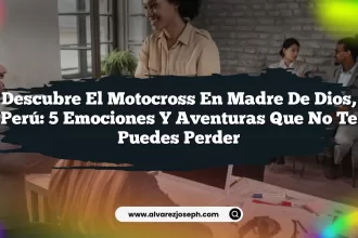 Descubre el Motocross en Madre de Dios, Perú: 5 emociones y aventuras que no te puedes perder