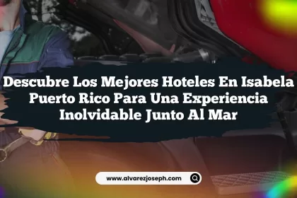 Descubre los Mejores Hoteles En Isabela Puerto Rico para una Experiencia Inolvidable junto al Mar