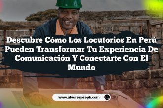 Descubre cómo los locutorios en Perú pueden transformar tu experiencia de comunicación y conectarte con el mundo