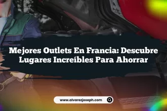 Mejores Outlets en Francia: Descubre Lugares Increíbles Para Ahorrar