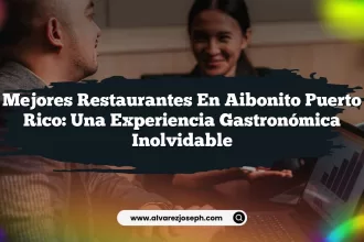 Mejores Restaurantes En Aibonito Puerto Rico: Una Experiencia Gastronómica Inolvidable