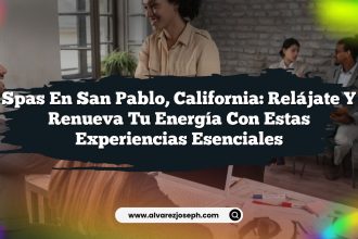 Spas en San Pablo, California: Relájate y Renueva tu Energía con Estas Experiencias Esenciales