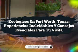 Zoológicos en Fort Worth, Texas: Experiencias Inolvidables y Consejos Esenciales para tu Visita