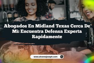 Abogados En Midland Texas Cerca De Mí: Encuentra Defensa Experta Rapidamente