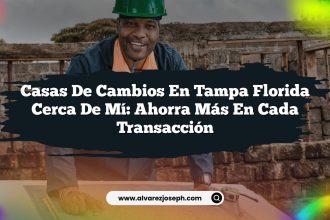 Casas De Cambios En Tampa Florida Cerca De Mí: Ahorra Más en Cada Transacción