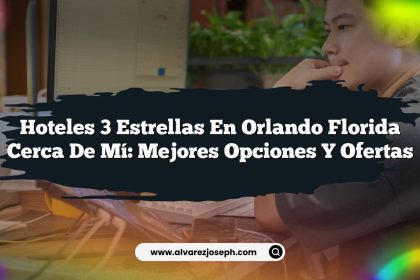 Hoteles 3 Estrellas En Orlando Florida Cerca De Mí: Mejores Opciones y Ofertas
