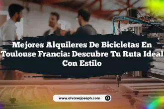 Mejores Alquileres De Bicicletas En Toulouse Francia: Descubre Tu Ruta Ideal Con Estilo