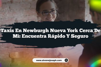 Taxis En Newburgh Nueva York Cerca De Mí: Encuentra Rápido y Seguro