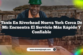 Taxis en Riverhead Nueva York Cerca de Mí: Encuentra el Servicio Más Rápido y Confiable