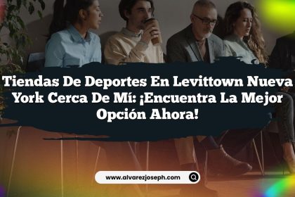 Tiendas De Deportes En Levittown Nueva York Cerca De Mí: ¡Encuentra La Mejor Opción Ahora!