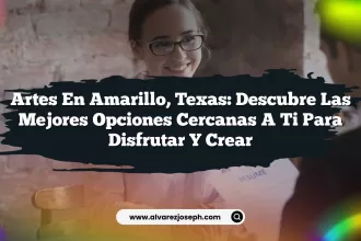 Artes en Amarillo, Texas: Descubre las Mejores Opciones Cercanas a Ti para Disfrutar y Crear