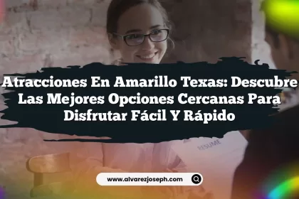Atracciones en Amarillo Texas: Descubre las Mejores Opciones Cercanas para Disfrutar Fácil y Rápido