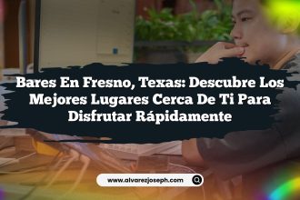 Bares en Fresno, Texas: Descubre los Mejores Lugares Cerca de Ti para Disfrutar Rápidamente