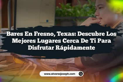 Bares en Fresno, Texas: Descubre los Mejores Lugares Cerca de Ti para Disfrutar Rápidamente