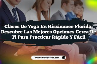Clases de Yoga en Kissimmee Florida: Descubre las Mejores Opciones Cerca de Ti para Practicar Rápido y Fácil