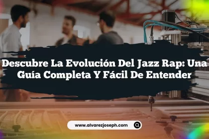 Descubre la Evolución del Jazz Rap: Una Guía Completa y Fácil de Entender