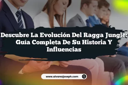 Descubre la Evolución del Ragga Jungle: Guía Completa de su Historia y Influencias