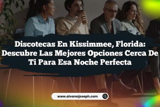 Discotecas en Kissimmee, Florida: Descubre las Mejores Opciones Cerca de Ti para Esa Noche Perfecta
