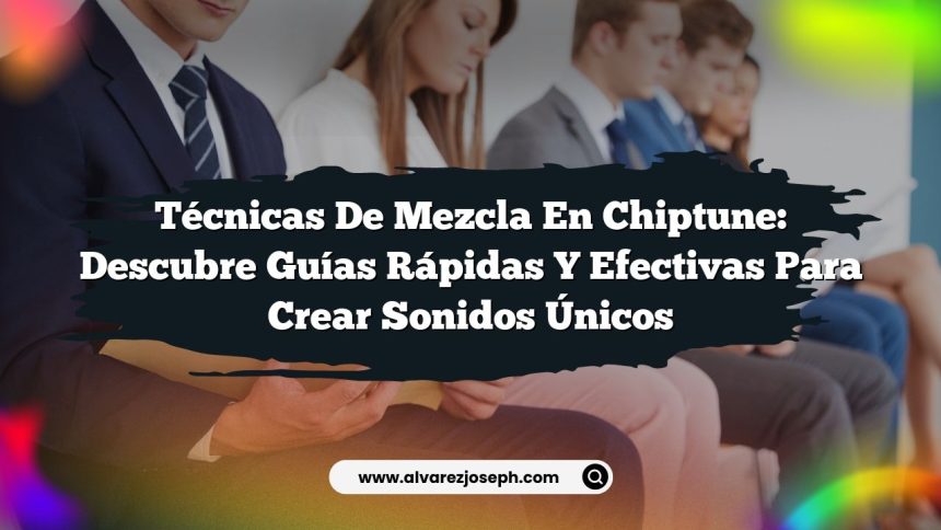 Técnicas de Mezcla en Chiptune: Descubre Guías Rápidas y Efectivas para Crear Sonidos Únicos
