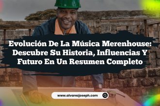 Evolución de la Música Merenhouse: Descubre su Historia, Influencias y Futuro en un Resumen Completo