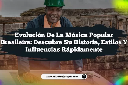 Evolución de la Música Popular Brasileira: Descubre su Historia, Estilos y Influencias Rápidamente