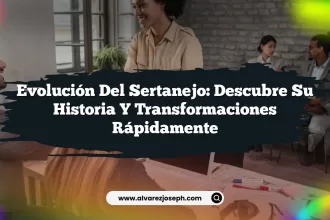 Evolución del Sertanejo: Descubre su Historia y Transformaciones Rápidamente