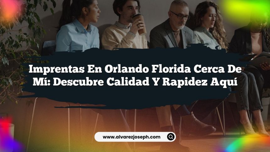 Imagen de Imprentas En Orlando Florida Cerca De Mí: Descubre Calidad y Rapidez Aquí Imprentas En Orlando Florida Cerca De Mí: Descubre Calidad y Rapidez Aquí
