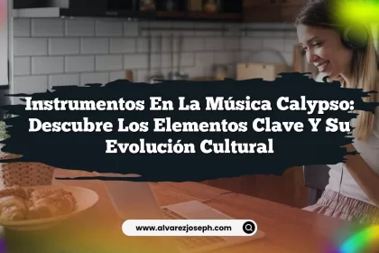 Instrumentos en la Música Calypso: Descubre los Elementos Clave y su Evolución Cultural
