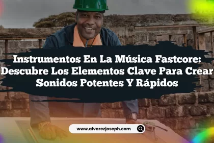 Instrumentos en la Música Fastcore: Descubre los Elementos Clave para Crear Sonidos Potentes y Rápidos
