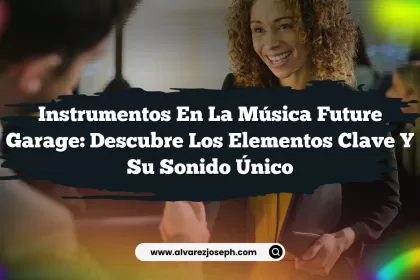 Instrumentos en la Música Future Garage: Descubre los Elementos Clave y Su Sonido Único